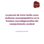 Portada_Psicosis_Tardia_OK - PowerPoint 14_5_2026 11_27_53
