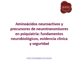 Portada_Aminoacidos_Neuroactivos_Psicofarmacologia - PowerPoint 14_9_2026 18_48_05