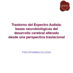 Gabriela Beatriz Acosta Portada_TEA_Bases_Neurobiologicas_Psicofarmacologia - PowerPoint 8_10_2026 10_54_40